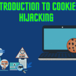 Cookie Hijacking involves accessing and collecting cookies from a user's device without their knowledge or consent.