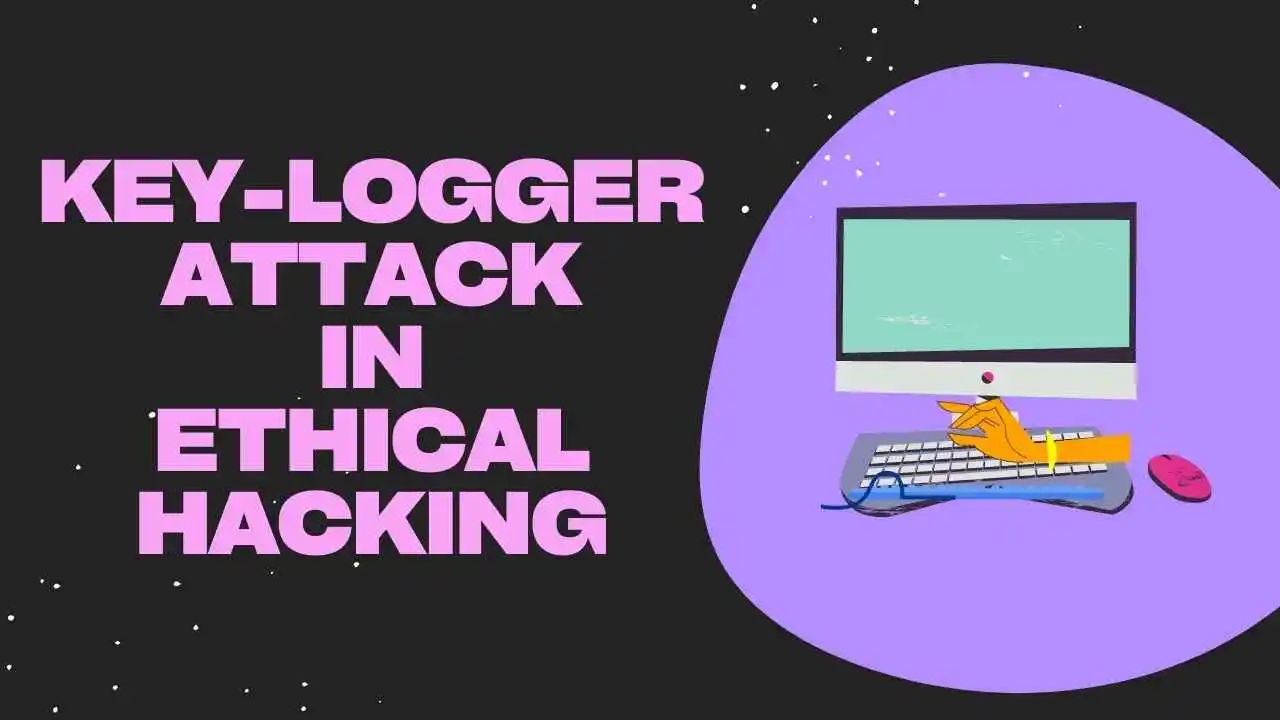 KeyLogger Attack and How to Detect and Prevent It