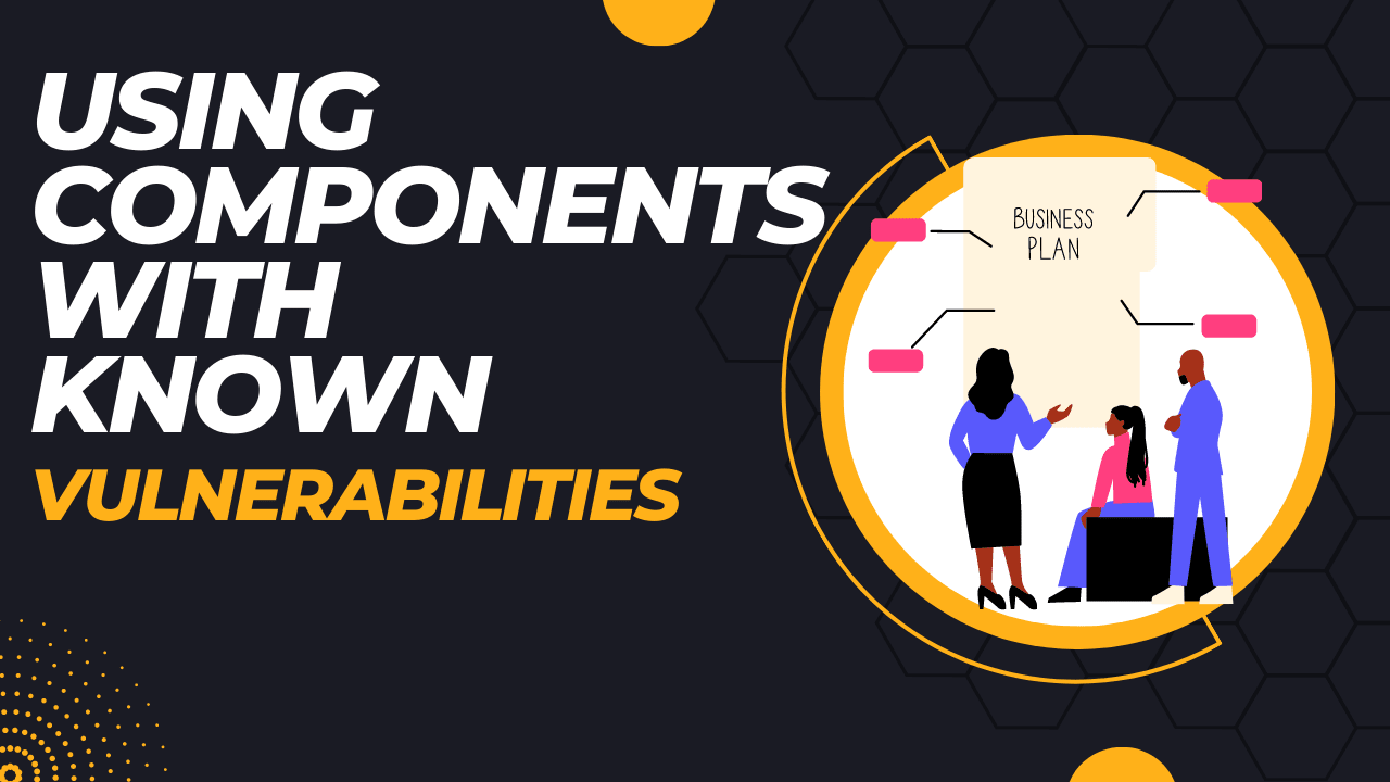Using components with known vulnerabilities refers to incorporating third-party modules into your application that have known security flaws