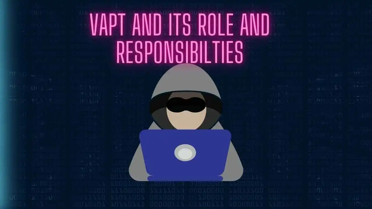 VAPT is a comprehensive approach to evaluating the security of computer systems, networks, applications, and other digital assets.